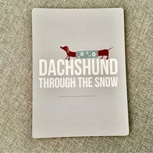“Dachshund Through the Snow” Magnet